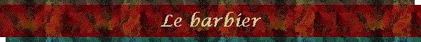 Le barbier