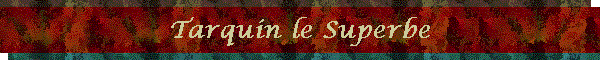 Tarquin le Superbe